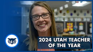 2024 Utah Teacher of the Year Shares Her WGU Journey