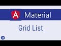 Angular Material Tutorial - 14 - Grid List