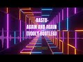 basto again and again vooly bootleg