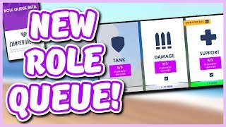 Overwatch - NEW OVERWATCH ROLE QUEUE (Competitive Role Queue Beta!)