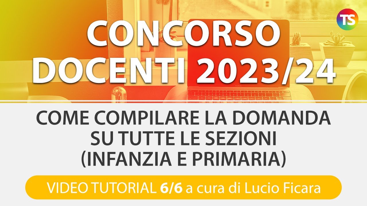 Concorso Docenti 23/24 Come Compilare La Domanda In Tutti I Campi ...