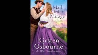 Mail Order Mirage Full Historical Western Romance Audiobook