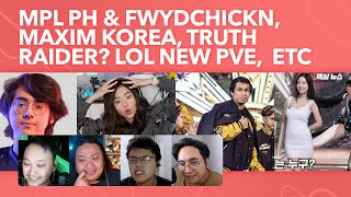 FwydChickn issue with MPL PH, Coach Ducky, Maxim Korea Educate IGN, Tomb Raider
