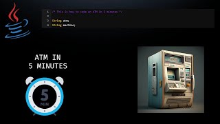 JAVA IN MINUTES - How to code an ATM System in *5 MINUTES*