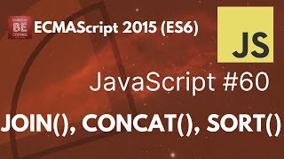 Join(), Sort(), Concat() array functions in JavaScript - #60 #JoinMethod #ConcatMethod #SortMethod