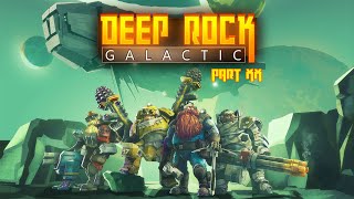 Deep Rock Galactic Part 20 Gameplay [No Commentary][ENG]