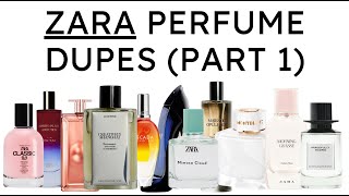 Zara Perfume Dupes Part 1 (A to M) over 120 Zara Fragrances and their Designer Dupe!