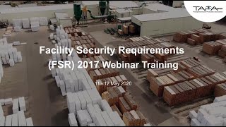 TAPA Training: Facility Security Requirements (FSR) 2017 Webinar Training