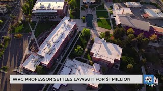 WVC professor settles lawsuit for $1 million