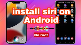 How to install siri on Android | Voice Assistant | No root | Hey siri |