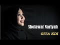 SHOLAWAT NARIYAH || Cover By GITA KDI