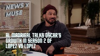 Al Madrigal Talks Oscar's Growth in Season 2 of Lopez vs Lopez