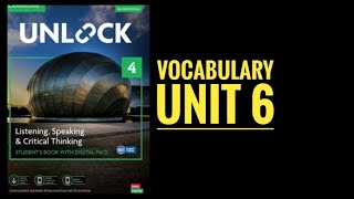 Unlock 4 Vocabulary Explanations | Unit 6 for Students