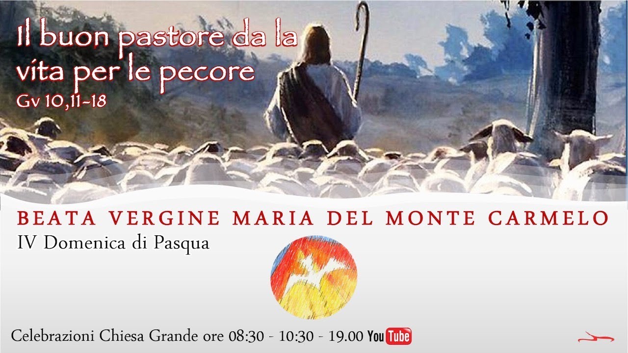 Celebrazione "IV Domenica Di Pasqua" - YouTube