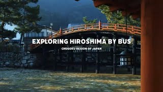 Exploring Hiroshima by Bus