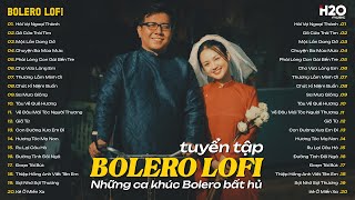 NHẠC BOLERO LOFI TRỮ TÌNH BẤT HỦ HAY NHẤT 2025 🎶Hỏi Vợ Ngoại Thành, Gõ Cửa Trái Tim, Một Lần Dang Dở