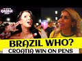 BRAZIL WHO? CROATIA KNOCK OUT FAVOURTIES! | Croatia 4-2 Brazil (pens)