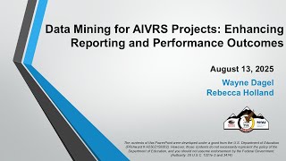 Webinar Data Mining for AIVRS Projects 8-13-25