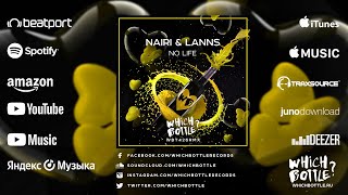 Nairi \u0026 Lanns - No Life (Radio Edit)