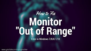 Monitor signal out of range vista