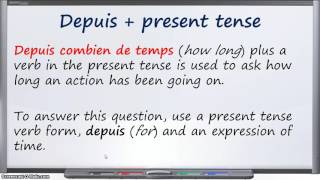 depuis + present tense