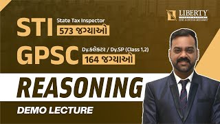 STI ( State Tax Inspector) | GPSC  Dy.કલેકટર/ Dy.SP(Class 1,2) | Reasoning | Demo Lecture  #liberty