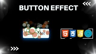 Button Effects | Create a Bubbles Button Effects Using Html, CSS, JavaScript | WhizMaster