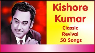 Kishore Kumar Classic Revival Songs