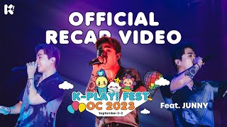 [RECAP] K-PLAY! FEST Orange County 2023 Official Recap Video