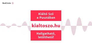 Kiáltó Szó - MIBŐL KELL MÉG MEGTISZTULJAK?