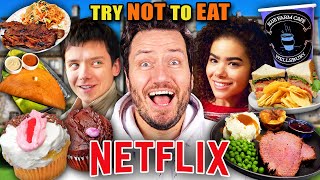 Try Not To Eat - Netflix #3 (Ginny & Georgia, Bridgerton, Russian Doll)