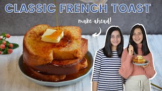 How To Make The Perfect French Toast - Christmas Brunch Recipes!
