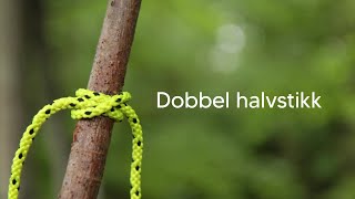 Hvordan: Dobbel halvstikk