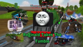 Thomas and Timothy Season 4 Episode 9 Reginald Takes The Tumble