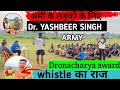 ARMY BOYS MOTIVATED by Dronacharya Awardi Dr.yeshbeer singh😱 | Ankitrunner academy welcoming |