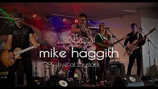 Mike Haggith - Live at Toystock - 24 NOV 2024