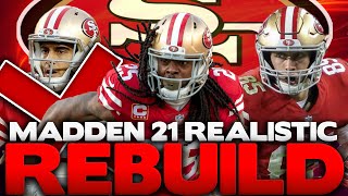 Rebuilding The San Francisco 49ers! Jimmy Garoppolo Gets Traded! Madden 21 Realistic Rebuild