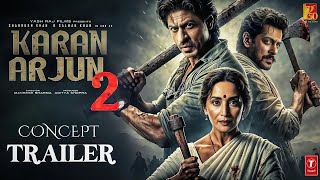 Karan Arjun 2 : Concept Trailer | Shah Rukh Khan | Salman Khan | Sanjay Dutt | Madhuri Dixit | 2025