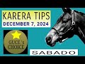 MMTCI KARERA TIPS & ANALYSIS by @guceschoice DECEMBER 7, 2024, Saturday , races starts 3PM