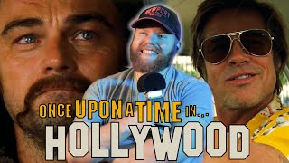 The End of the Journey (ONCE UPON A TIME IN HOLLYWOOD Reaction)