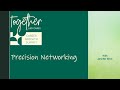 Precision Networking With Jennifer Brick
