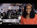 112 - Sweet Love | REACTION 🔥🔥🔥