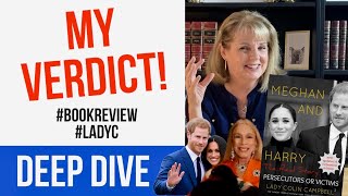 LADY C  New BOOK Review! Meghan & Harry The Real Story Persecutors Or VICTIMS? #