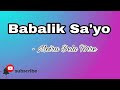 Babalik Sa'yo (lyrics) - Moira Dela Torre | 2Good 2 Be True OST