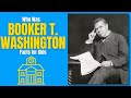 Who was Booker T Washington? | Black History Facts for Kids