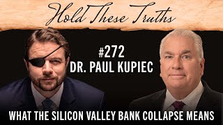 What the Silicon Valley Bank Collapse Means | Dr. Paul Kupiec