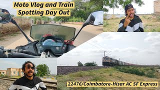 22476/Coimbatore - Hisar AC Superfast Express Train Spotting and Funny Moto Vlog | Vlogging Tales