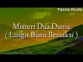 MISTERI DUA DUNIA - SULIS | Langit Bumi Bersaksi [ Lirik ]