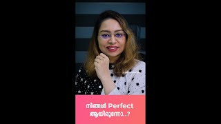 നിങ്ങൾ ''Perfect'' ആയിരുന്നോ..?🧐 | WhatsApp Status | Malayalam Motivation | KGHL - 479