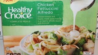 Healthy Choice: Chicken Fettuccini Alfredo Review